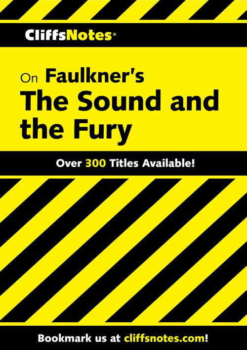Book cover of CliffsNotes on Faulkner's The Sound and the Fury