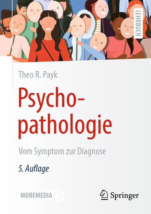 Book cover of Psychopathologie: Vom Symptom zur Diagnose (5. Aufl. 2021)