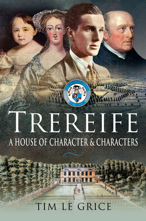 Book cover of Trereife: A House of Character and Characters