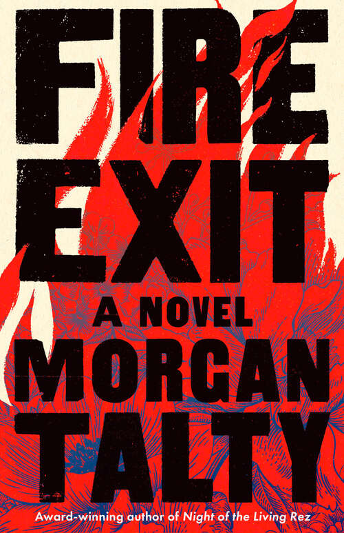 Book cover of Fire Exit: A novel