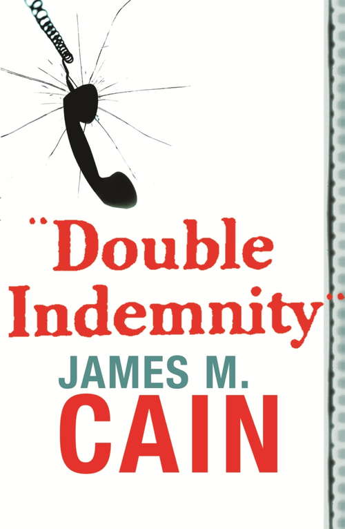 Book cover of Double Indemnity