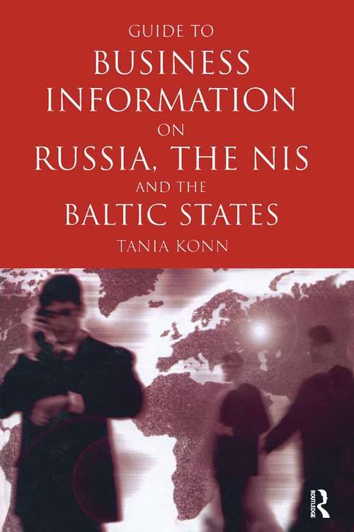 Book cover of Guide to Business Info on Russia, the NIS, and the Baltic States