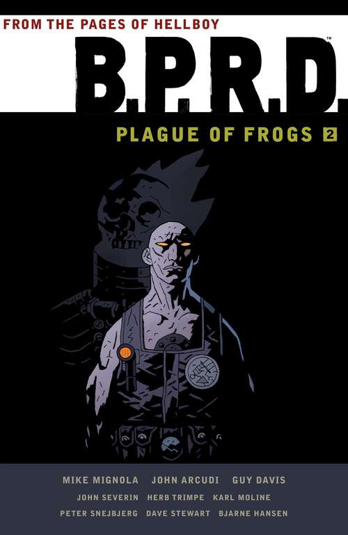 Book cover of B.P.R.D. Plague of Frogs Volume 2 (B.P.R.D.: Plague of Frogs #2)