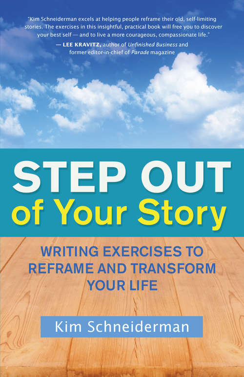 Book cover of Step Out of Your Story