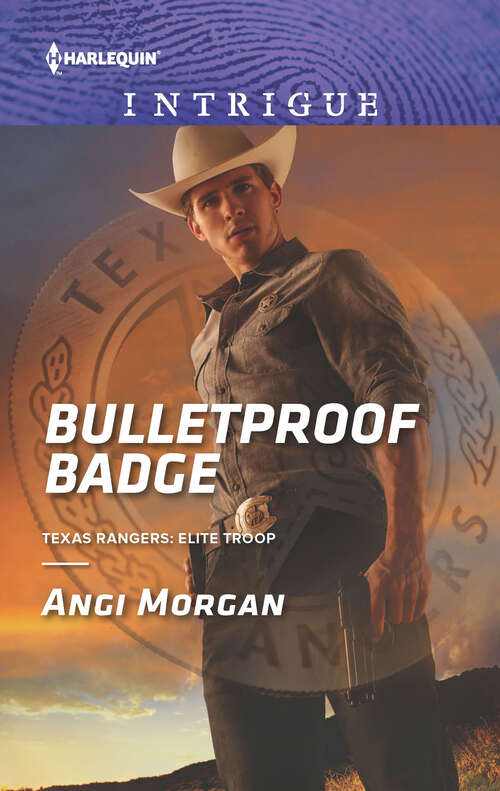 Book cover of Bulletproof Badge: Scene Of The Crime: Who Killed Shelly Sinclair? Bulletproof Badge Colorado Wildfire (Texas Rangers: Elite Troop #1)