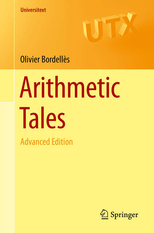 Book cover of Arithmetic Tales: Advanced Edition (2nd ed. 2020) (Universitext)