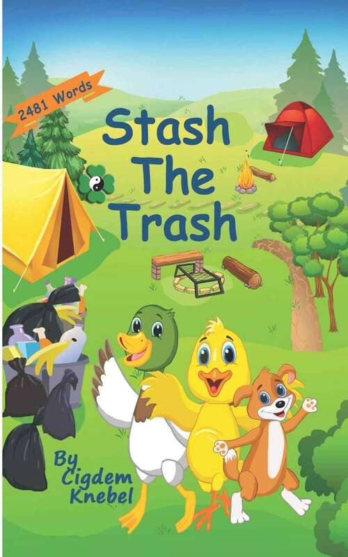 Book cover of Stash The Trash: Early Decodable Chapter Books For Struggling Readers (Early Decodable Books)