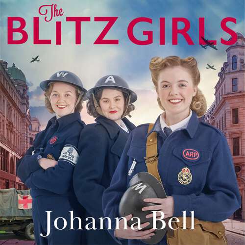 Book cover of The Blitz Girls: Book One in the Blitz Girls Series