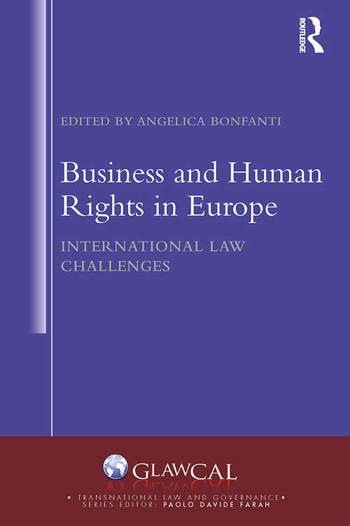 Book cover of Business and Human Rights in Europe: International Law Challenges (Transnational Law and Governance)