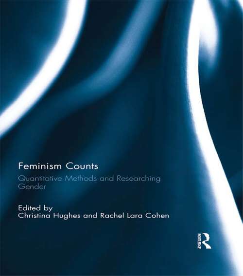 Book cover of Feminism Counts: Quantitative Methods and Researching Gender