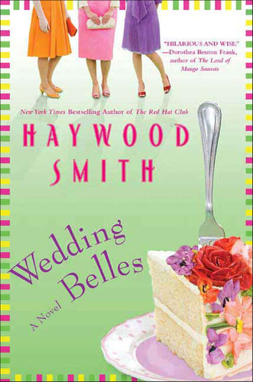 Book cover of Wedding Belles: A Novel