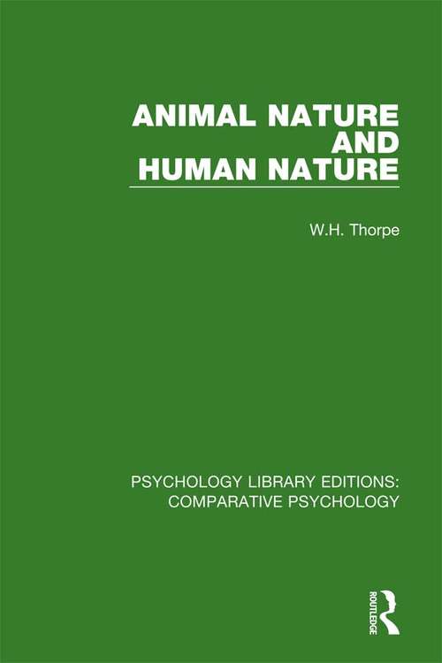 Book cover of Animal Nature and Human Nature (Psychology Library Editions: Comparative Psychology)