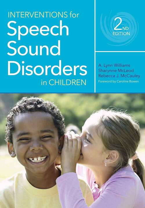 Book cover of Interventions for Speech Sound Disorders in Children (Second Edition)