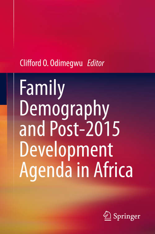 Book cover of Family Demography and Post-2015 Development Agenda in Africa (1st ed. 2020)