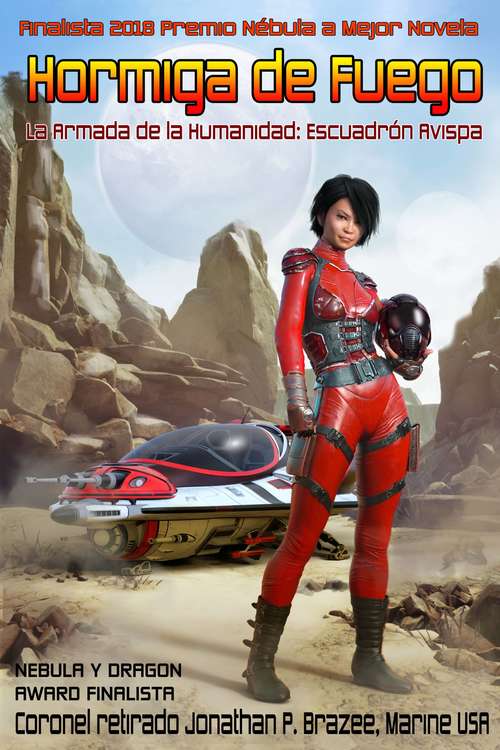 Book cover of Hormiga de Fuego: La Armada de la Humanidad: Escuadrón Avispa Premio