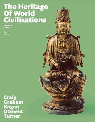 Book cover of Heritage Of World Civilizations (Tenth Edition)