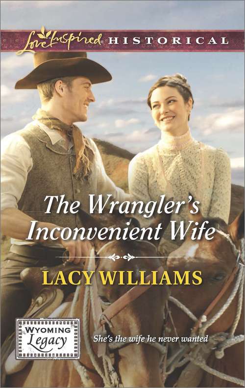 Book cover of The Wrangler's Inconvenient Wife