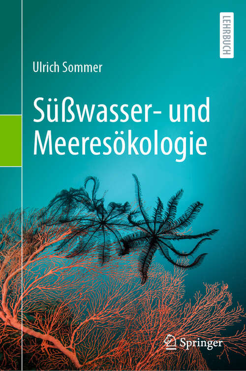 Book cover of Süßwasser- und Meeresökologie