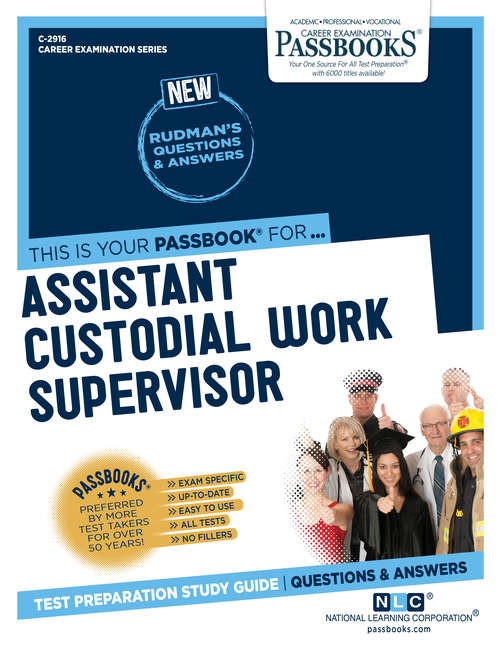 Book cover of Assistant Custodial Work Supervisor: Passbooks Study Guide (Career Examination Series)