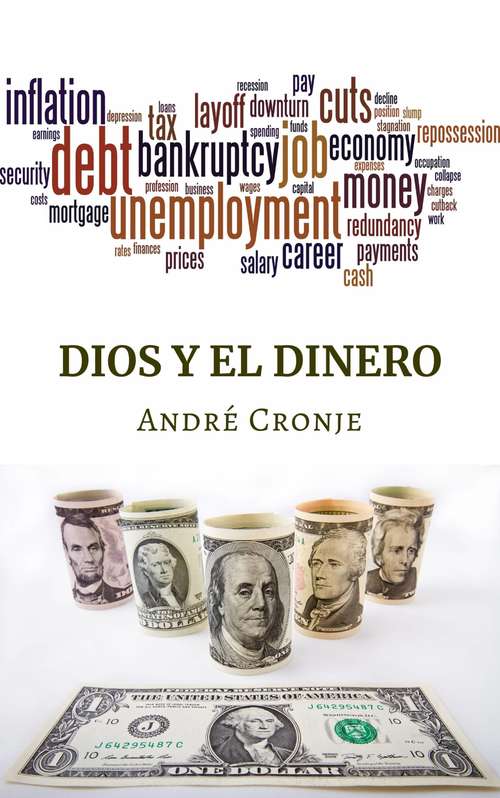 Book cover of Dios y el dinero: Bienaventurados los pobres