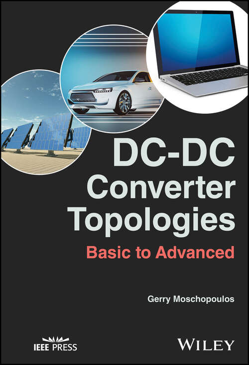 Book cover of DC-DC Converter Topologies: Basic to Advanced (IEEE Press)