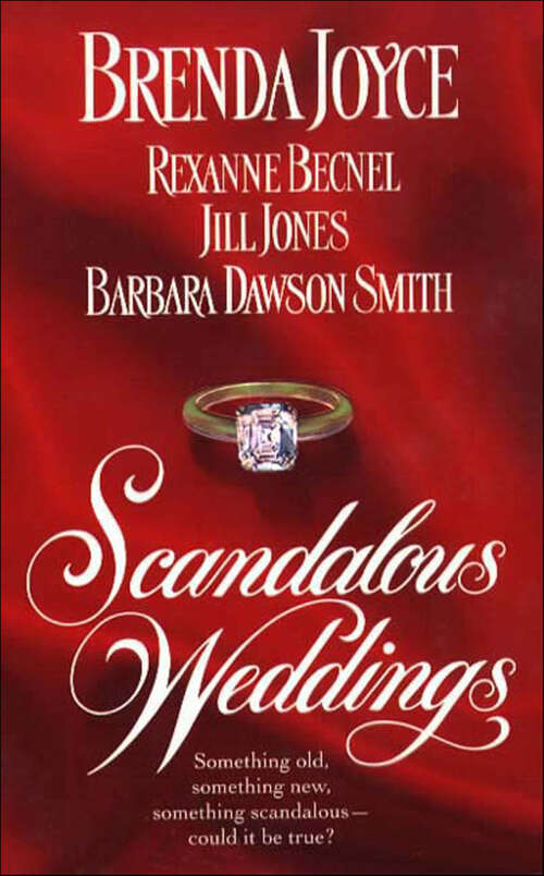 Book cover of Scandalous Weddings: Something Old, Something New, Something Scandalous-could It Be True?