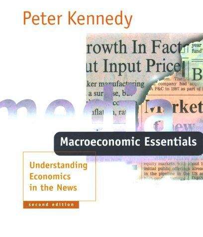 Book cover of Macroeconomics Essentials: Understanding Economics in the News (Second Edition)