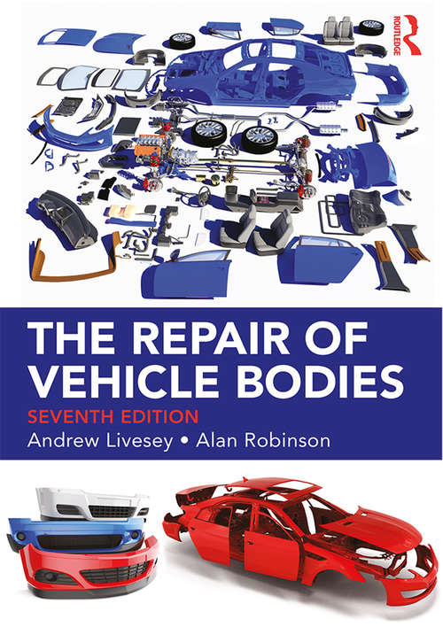 Book cover of The Repair of Vehicle Bodies (Seventh Edition) (7)