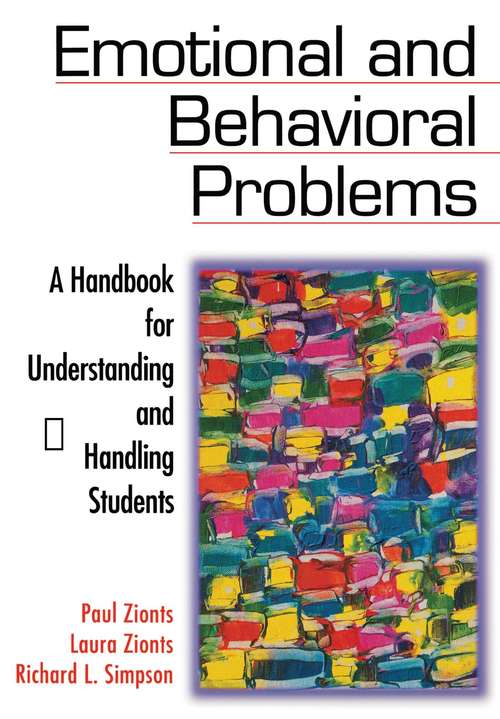 Book cover of Emotional and Behavioral Problems: A Handbook for Understanding and Handling Students