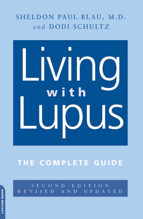 Book cover of Living With Lupus: The Complete Guide, 2nd Edition (2)