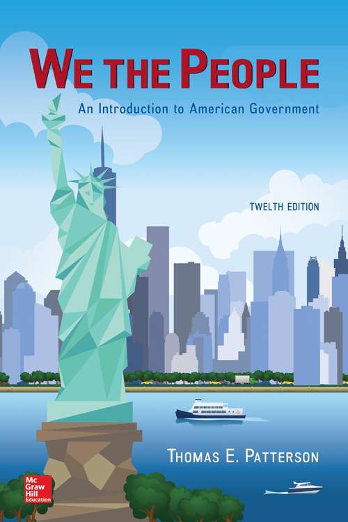 Book cover of We The People: An Introduction to American Government (Twelfth Edition)