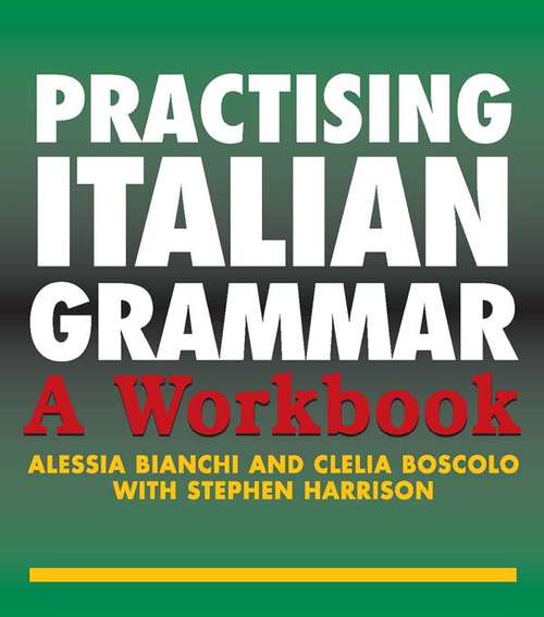 Book cover of Practising Italian Grammar: A Workbook (Practising Grammar Workbooks)