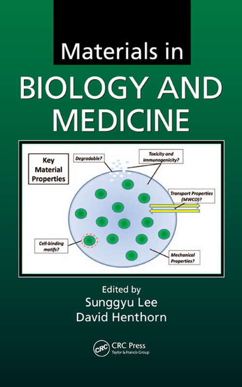 Book cover of Materials in Biology and Medicine (Green Chemistry and Chemical Engineering)