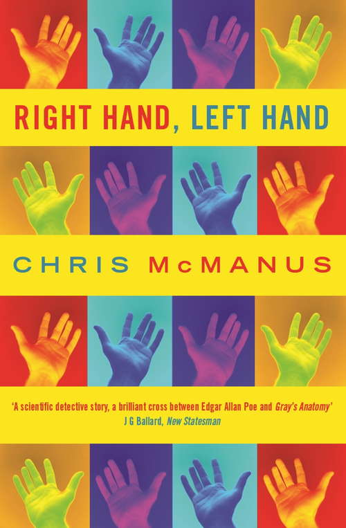 Book cover of Right Hand, Left Hand: The multiple award-winning true life scientific detective story