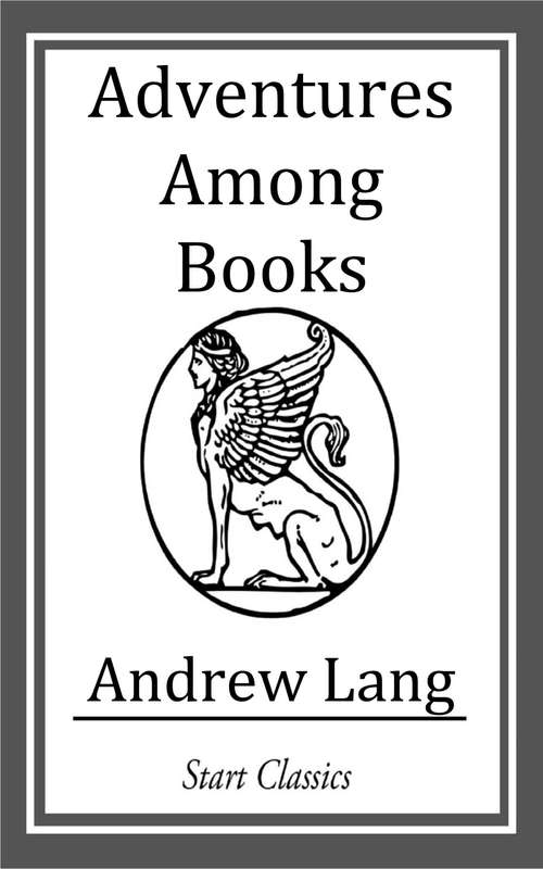 Book cover of Adventures Among Books