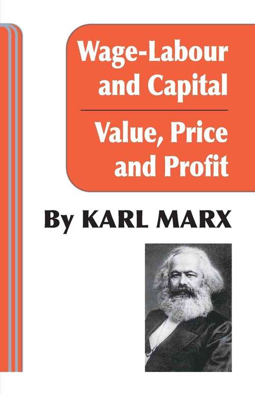 Book cover of Wage-labor And Capital - Value, Price And Profit