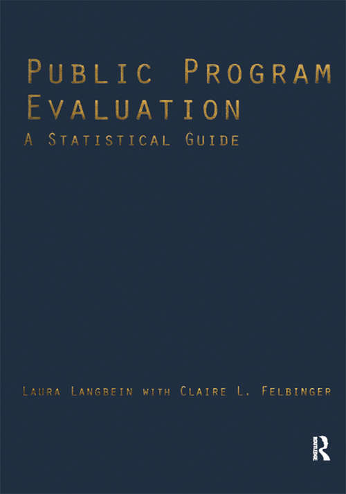 Book cover of Public Program Evaluation: A Statistical Guide