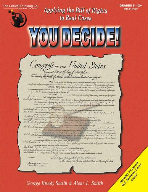 Book cover of You Decide Applying the Bill of Rights to Real Cases Student Edition