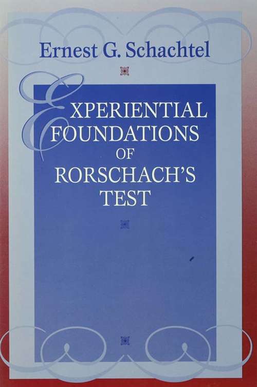 Book cover of Experiential Foundations of Rorschach's Test