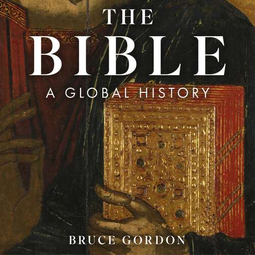 Book cover of The Bible: A Global History