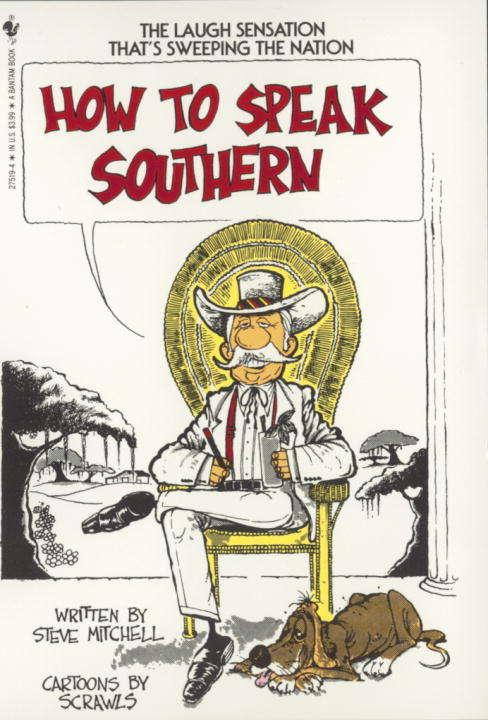 Book cover of How to Speak Southern