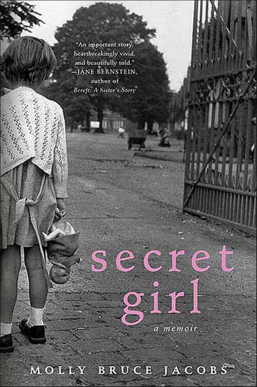 Book cover of Secret Girl: A Memoir