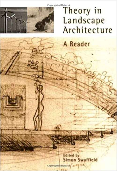 Book cover of Theory in Landscape Architecture: A Reader (Penn Studies In Landscape Architecture)