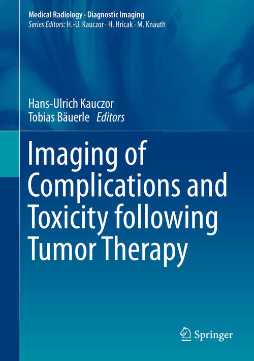 Book cover of Imaging of Complications and Toxicity following Tumor Therapy