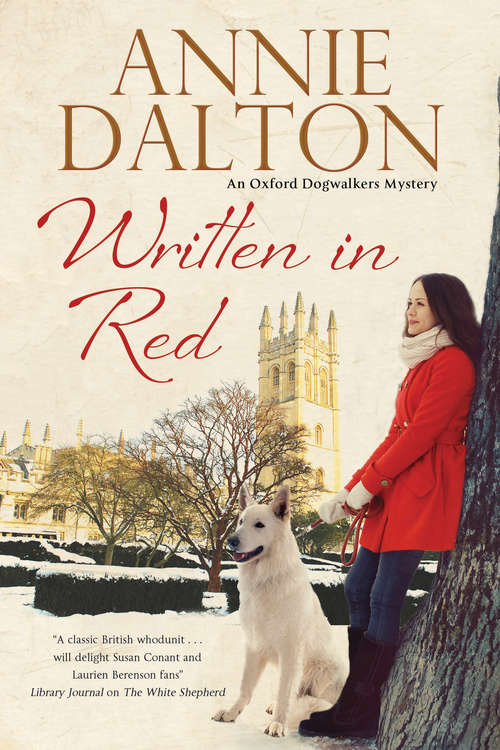 Book cover of Written in Red: A Spy Thriller Set In Oxford With Echoes Of The Cold War (The Anna Hopkins Mysteries #2)