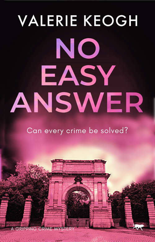 Book cover of No Easy Answer: A Gripping Crime Mystery (The Dublin Murder Mysteries #6)