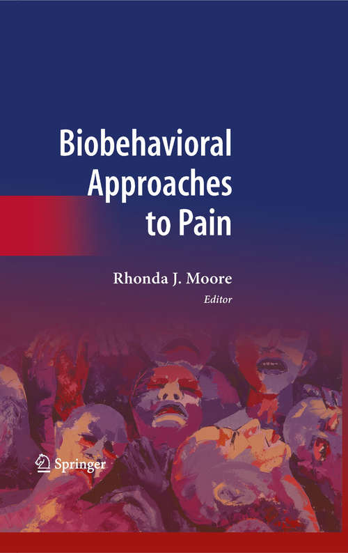 Book cover of Biobehavioral Approaches to Pain
