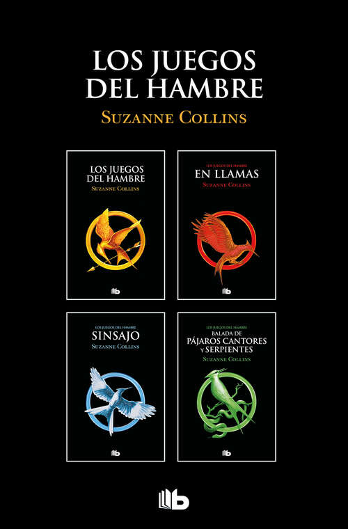 Book cover of Los juegos del hambre (estuche con: Los juegos del hambre|En llamas|Sinsajo|Balada de pájaros cantores y serpientes)