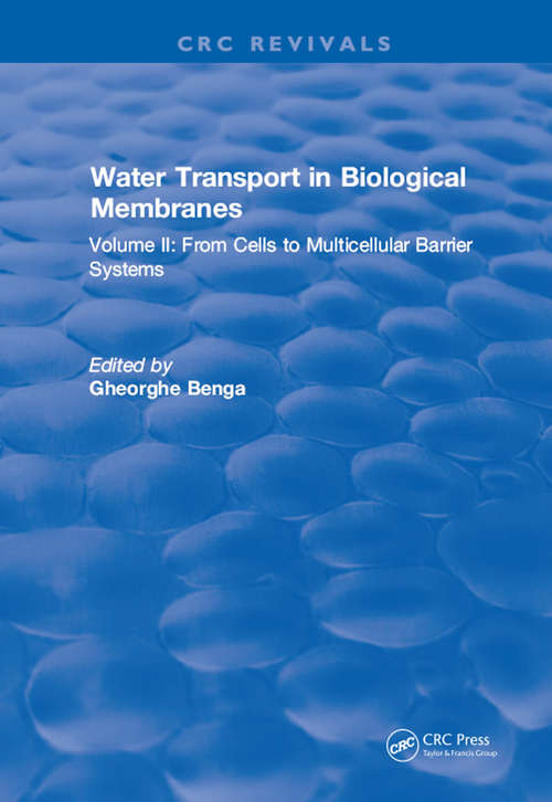 Book cover of Water Transport and Biological Membranes: Volume 2