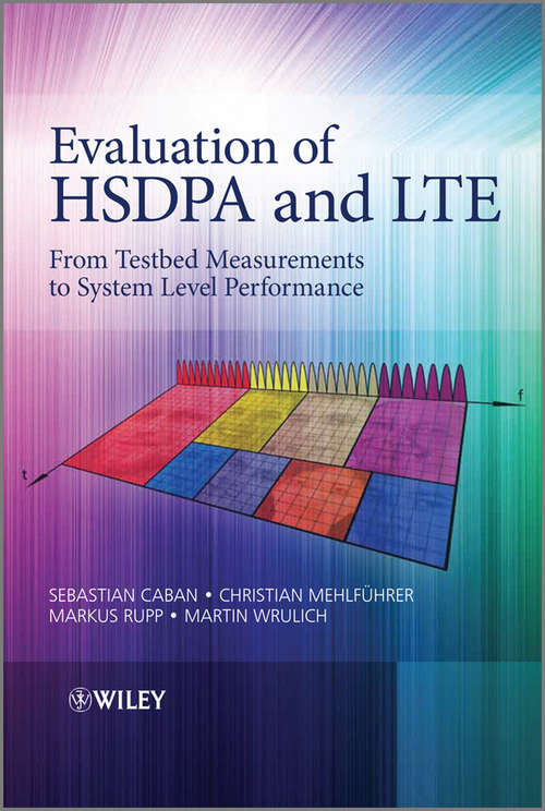 Book cover of Evaluation of HSDPA and LTE: From Testbed Measurements to System Level Performance (2)